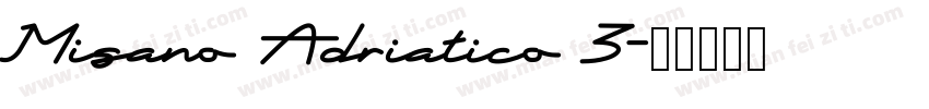 Misano Adriatico 3字体转换